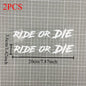 2PCS Ride or Die Motorcycle Helmet Stickers